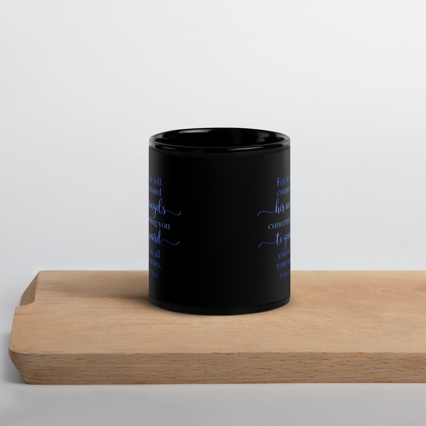 Psalm 91:11 Mug - Black Glossy Mug - Blue Hue