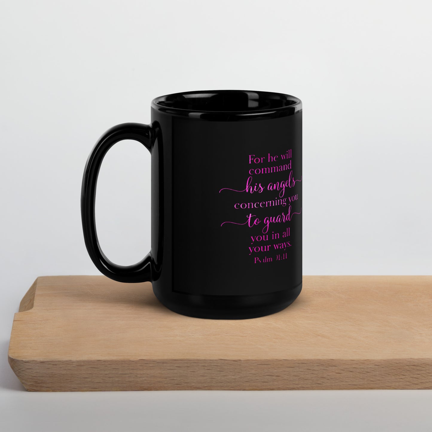 Psalm 91:11 Mug - Black Glossy Mug - Purple Hue