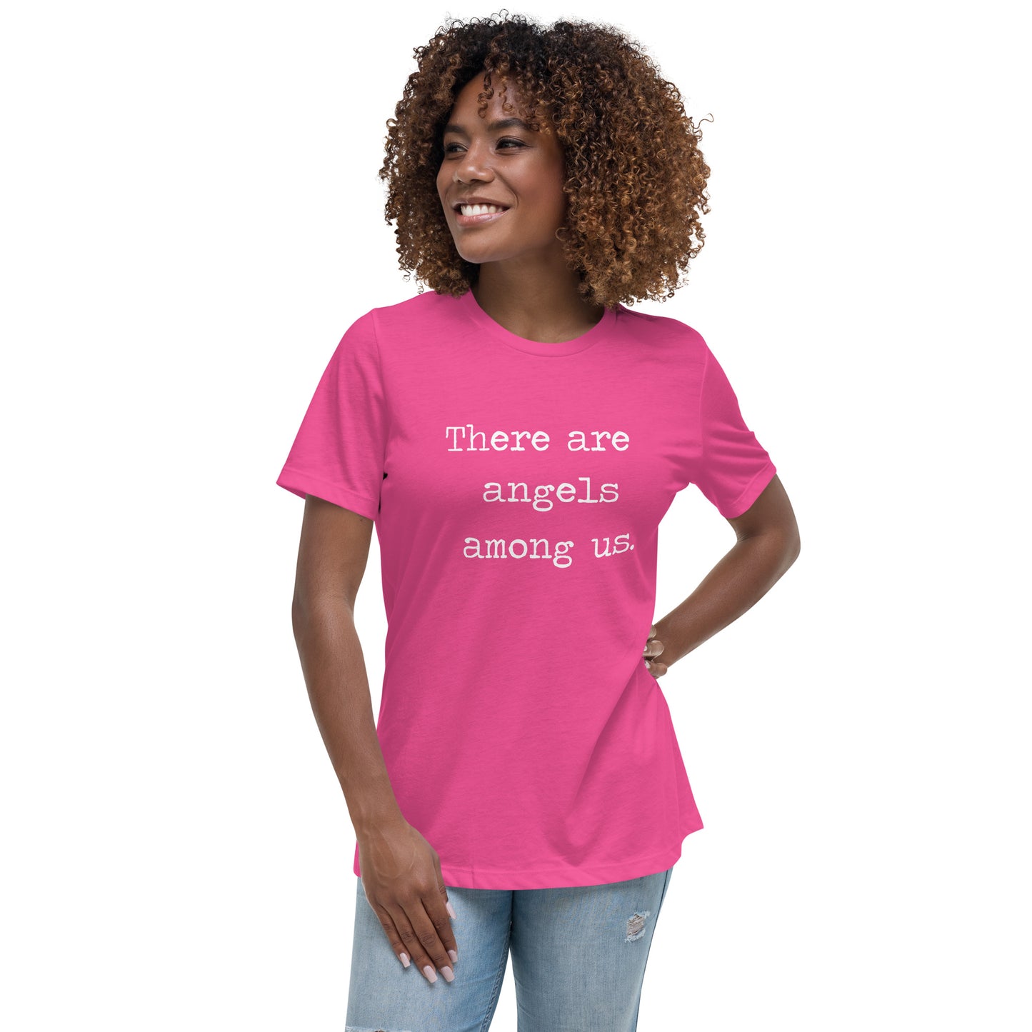 Womens - There are angels among us - Women's Relaxed T-Shirt