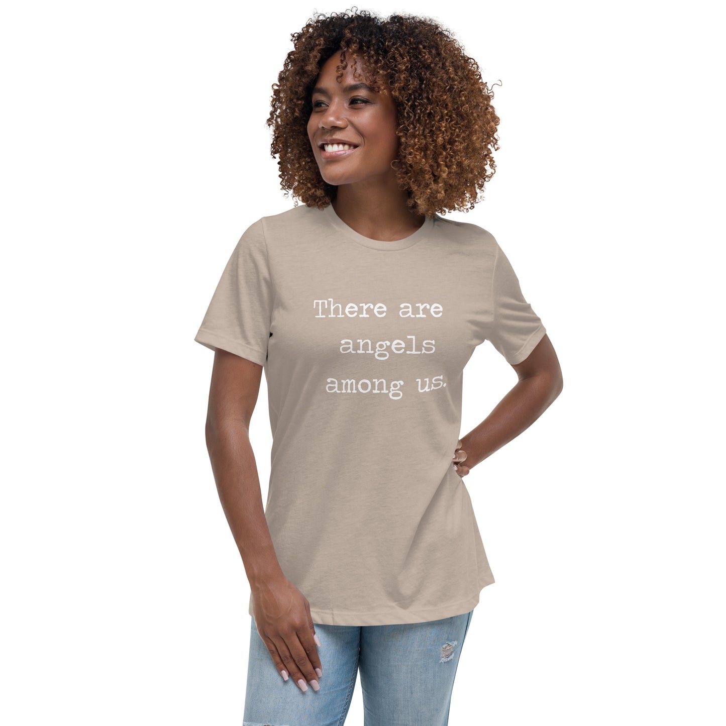 Womens - There are angels among us - Women's Relaxed T-Shirt